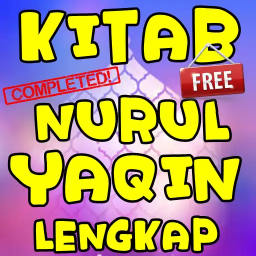 Play Kitab Nurul Yaqin Lengkap  and enjoy Kitab Nurul Yaqin Lengkap with UptoPlay