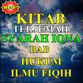 Free play online Kitab Terjemah Iqna Syarah Kitab Fatkhul Qorib. APK