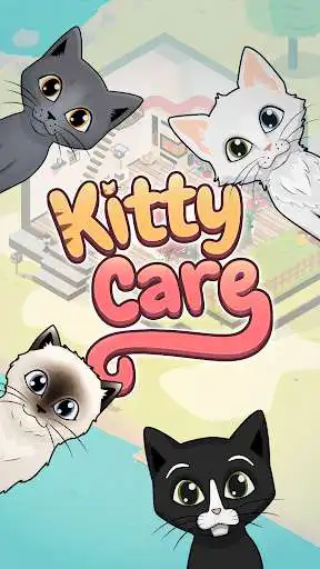 Play Kitty Care  and enjoy Kitty Care with UptoPlay