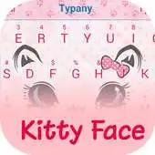 Free play online Kitty Face APK Free play online Kitty Face APK