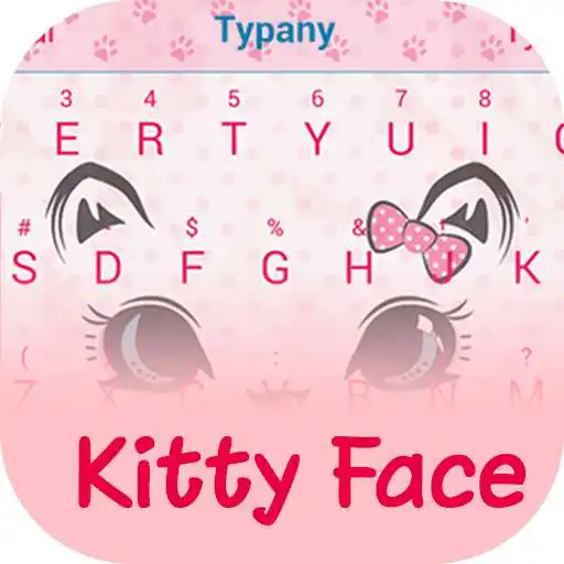 Free play online Kitty Face Theme Keyboard  APK Free play online Kitty Face Theme Keyboard  APK