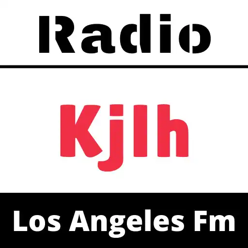 Play Kjlh Radio App Los Angeles Fm APK