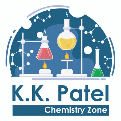 Play KK PATEL CHEMISTRY ZONE APK