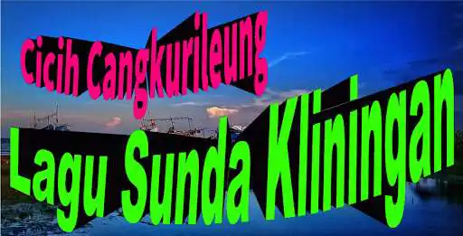 Play Kliningan Cicih Cangkurileung  and enjoy Kliningan Cicih Cangkurileung with UptoPlay