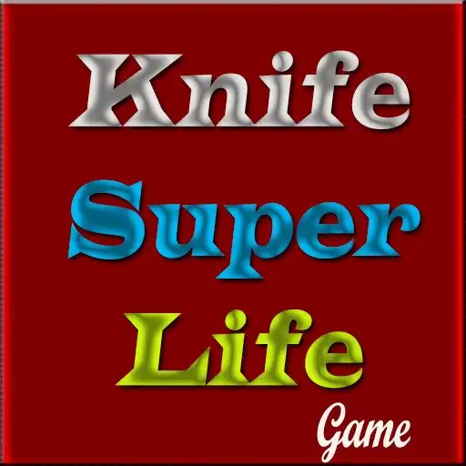 Play Knife Super Life APK