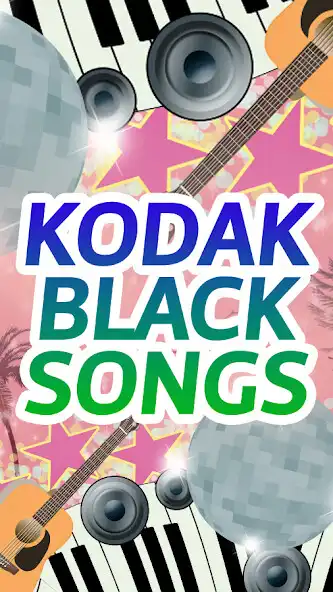 Play Kodak Black Songs  and enjoy Kodak Black Songs with UptoPlay
