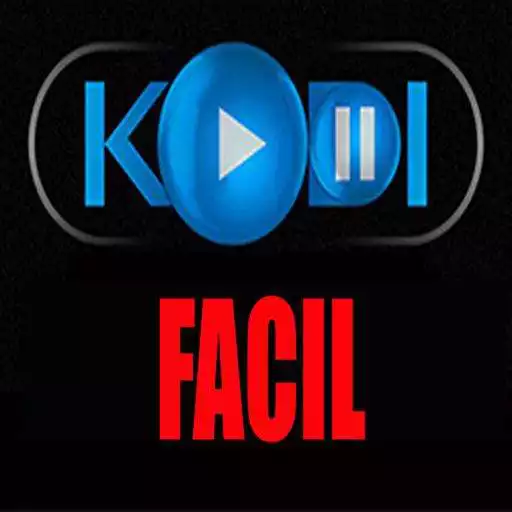 Free play online KODI FACIL ADDON APK Free play online KODI FACIL ADDON APK