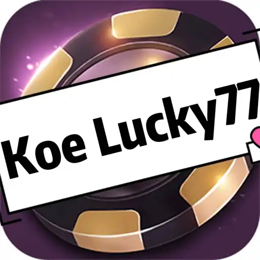 Play Koe Lucky77 APK Play Koe Lucky77 APK
