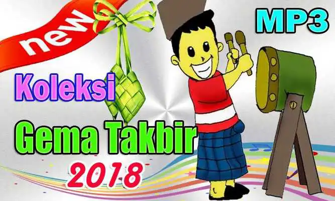 Play Koleksi Gema Takbir Lebaran 2018