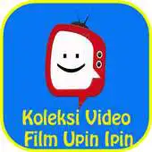Free play online Koleksi Video Upin dan Ipin APK