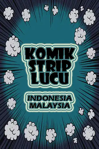 Play Komik Strip Lucu - Indonesia & Malaysia  and enjoy Komik Strip Lucu - Indonesia & Malaysia with UptoPlay