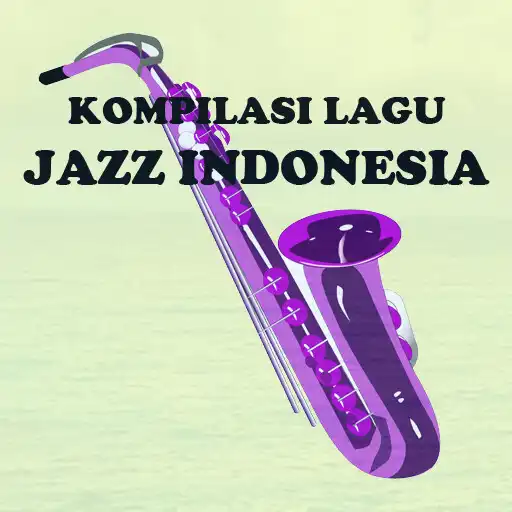 Play KOMPILASI LAGU JAZZ INDONESIA APK Play KOMPILASI LAGU JAZZ INDONESIA APK