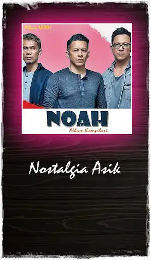 Play Kompilasi Lagu NOAH Band  and enjoy Kompilasi Lagu NOAH Band with UptoPlay