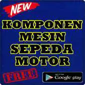 Free play online KOMPONEN MESIN SEPEDA MOTOR TERLENGKAP APK Free play online KOMPONEN MESIN SEPEDA MOTOR TERLENGKAP APK