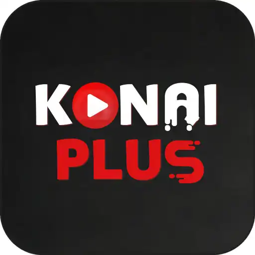 Play KONAI PLUS - Anime Cartoons APK Play KONAI PLUS - Anime Cartoons APK