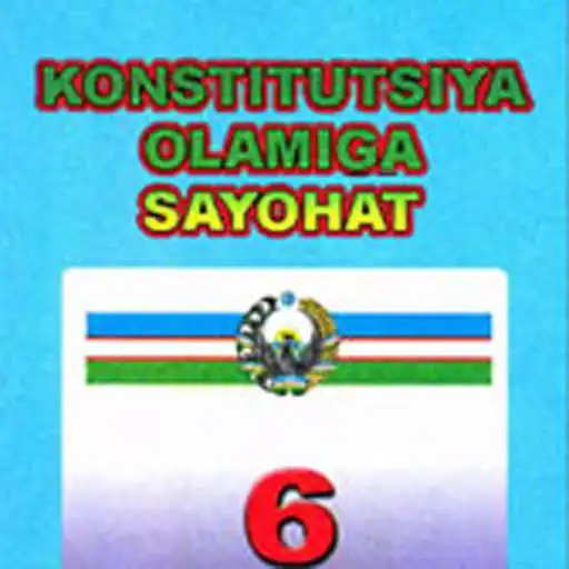 Run free android online Konstitutsiya olamiga sayohat 6-sinf APK Run free android online Konstitutsiya olamiga sayohat 6-sinf APK