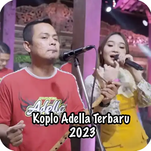 Play Koplo Adella Terbaru 2023 APK Play Koplo Adella Terbaru 2023 APK