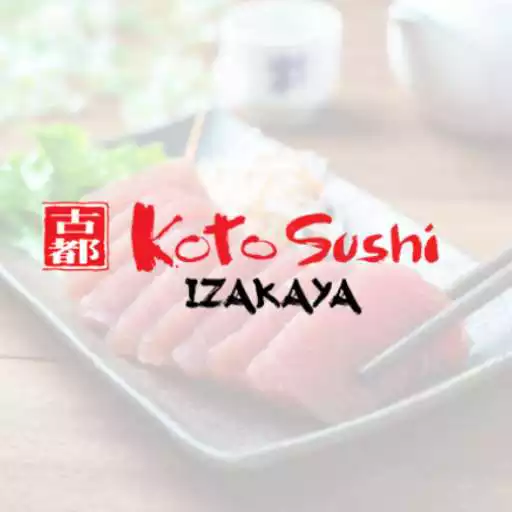 Play KOTO SUSHI IZAKAYA APK Play KOTO SUSHI IZAKAYA APK