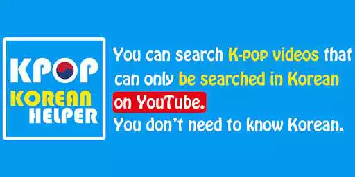 Play KPOP KOREAN HELPER - To search for K-pop in Korean  and enjoy KPOP KOREAN HELPER - To search for K-pop in Korean with UptoPlay