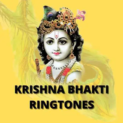 Run free android online Krishna Bhakti Ringtones APK Run free android online Krishna Bhakti Ringtones APK