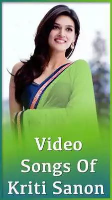 Play Kriti Sanon Songs - Hindi Video Songs