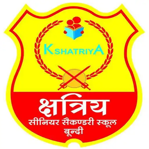 Play Kshatriya Senior Secondary School Best School APK