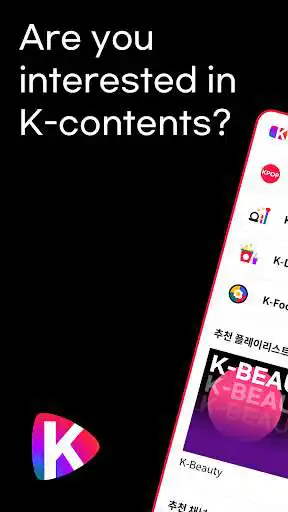 Play K-Stream : K video contents  and enjoy K-Stream : K video contents with UptoPlay