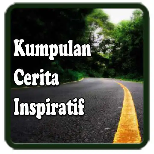 Play Kumpulan Cerita Inspiratif APK