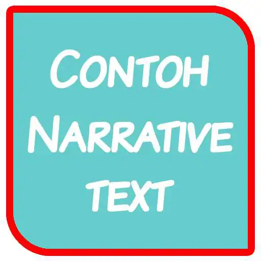 Play Kumpulan Contoh Narrative Text APK Play Kumpulan Contoh Narrative Text APK