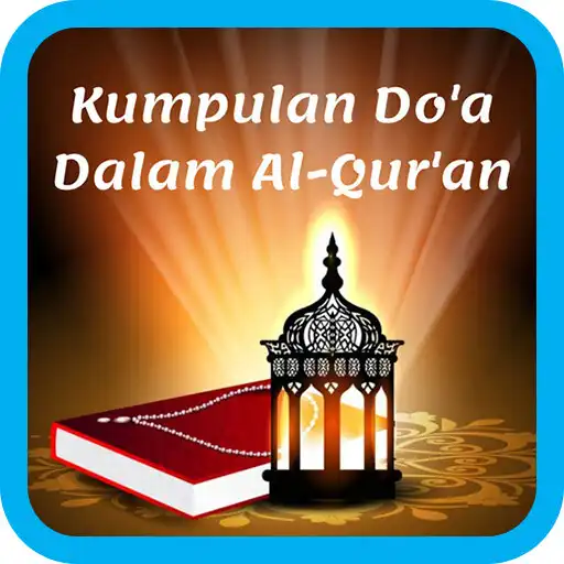 Free play online Kumpulan Doa dalam Al Qur'an  APK