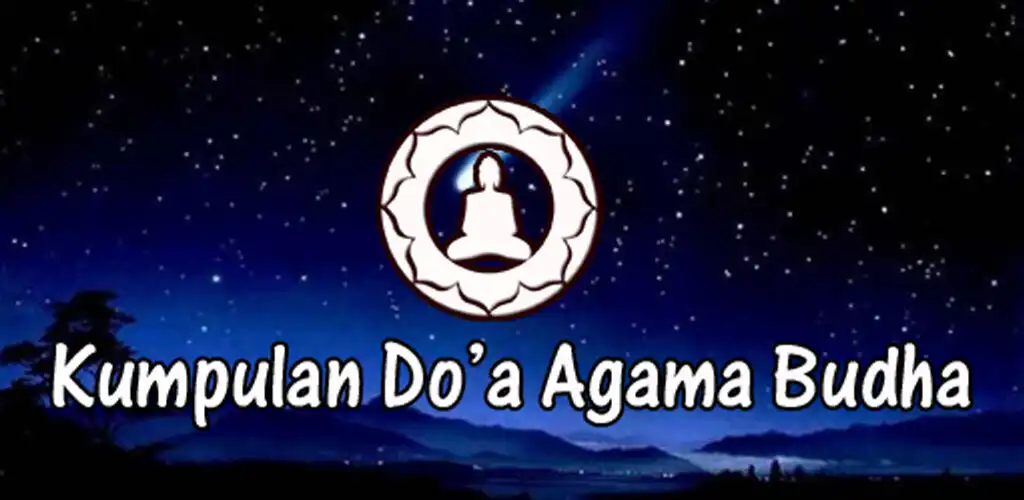 Play Kumpulan Doa Umat Budha  and enjoy Kumpulan Doa Umat Budha with UptoPlay