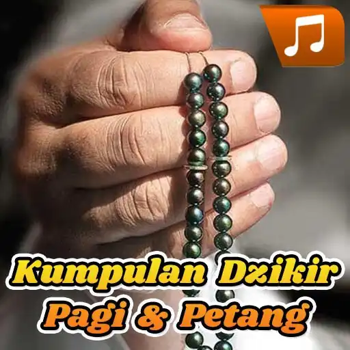 Play Kumpulan Dzikir Pagi Petang APK