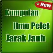 Free play online Kumpulan Ilmu Pelet Jarak Jauh APK