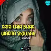 Free play online Kumpulan Kata Bijak Wanita Sholehah Terbaik APK