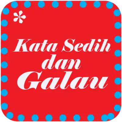 Play Kumpulan Kata Sedih Galau