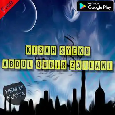 Play Kumpulan Kisah Syeikh Abdul Qodir Jailani Lengkap