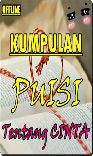 Play Kumpulan Puisi Cinta Terlengkap as an online game Kumpulan Puisi Cinta Terlengkap with UptoPlay