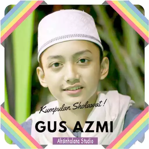 Free play online Kumpulan Sholawat Gus Azmi APK Free play online Kumpulan Sholawat Gus Azmi APK