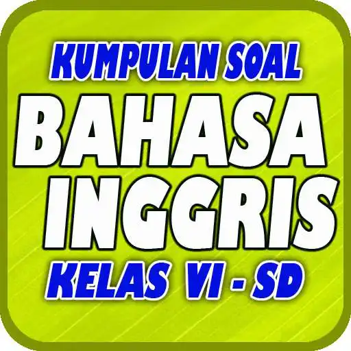 Play Kumpulan Soal Bahasa Inggris Sekolah Dasar (SD)  and enjoy Kumpulan Soal Bahasa Inggris Sekolah Dasar (SD) with UptoPlay
