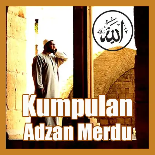Play Kumpulan Suara Adzan Merdu APK