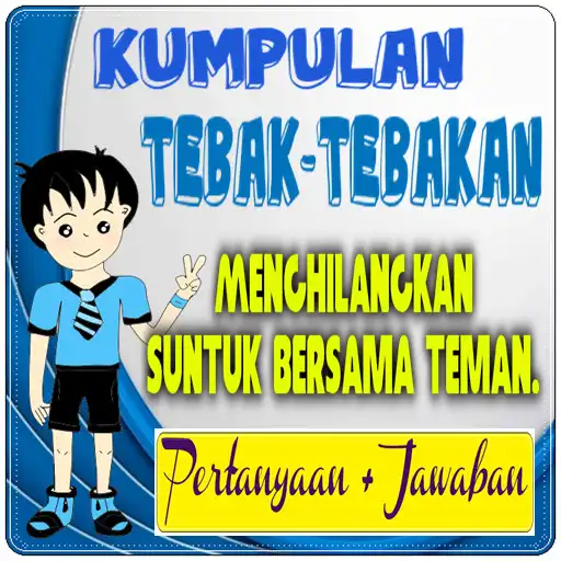 Play Kumpulan Tebak Tebakan  and enjoy Kumpulan Tebak Tebakan with UptoPlay