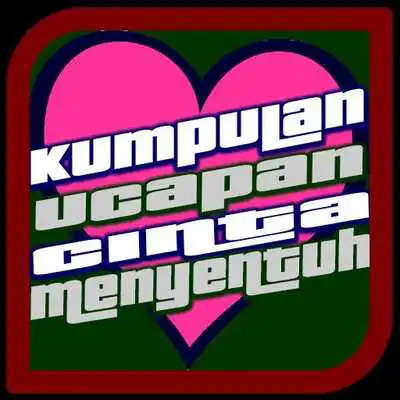 Play Kumpulan Ucapan Cinta