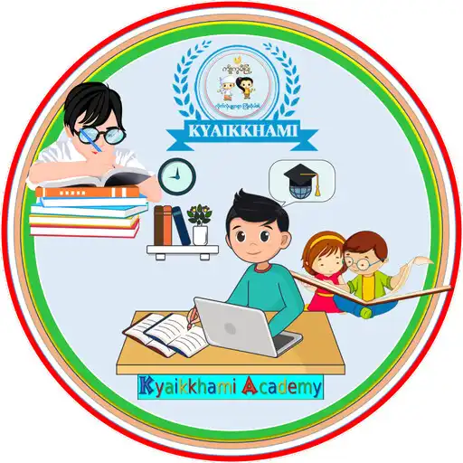 Play Kyaikkhami Academy APK