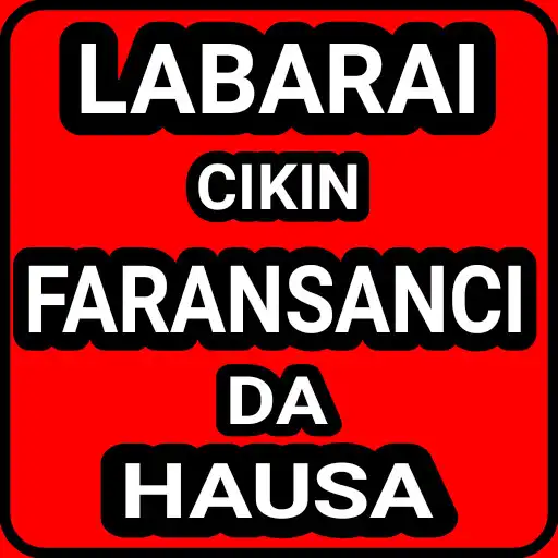 Play Labaran Hausa Da Faransanci APK