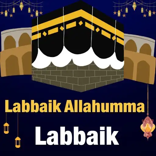 Play Labbaik Allahumma Labbaik 2023  and enjoy Labbaik Allahumma Labbaik 2023 with UptoPlay