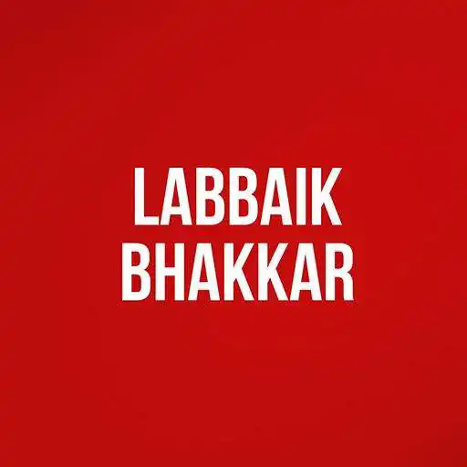 Play Labbaik Bhakkar APK