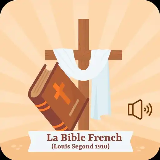 Play La Bible Louis Segond 1910 APK Play La Bible Louis Segond 1910 APK