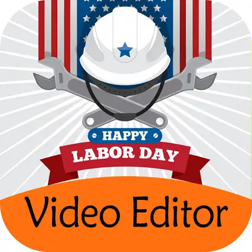 Play Labor Day for Americans: Holiday Video Maker APK