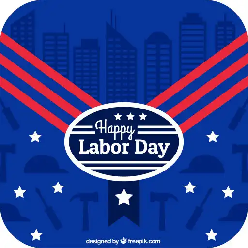 Play Labor Day Greeting Cards APK Play Labor Day Greeting Cards APK