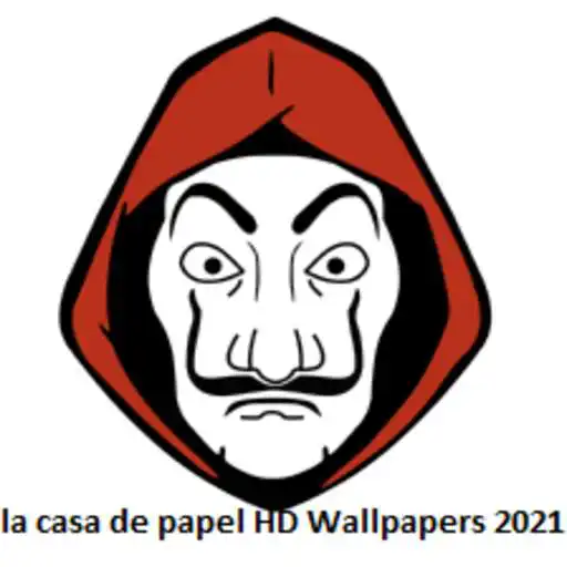 Play la casa de papel HD Wallpapers 2021 APK Play la casa de papel HD Wallpapers 2021 APK
